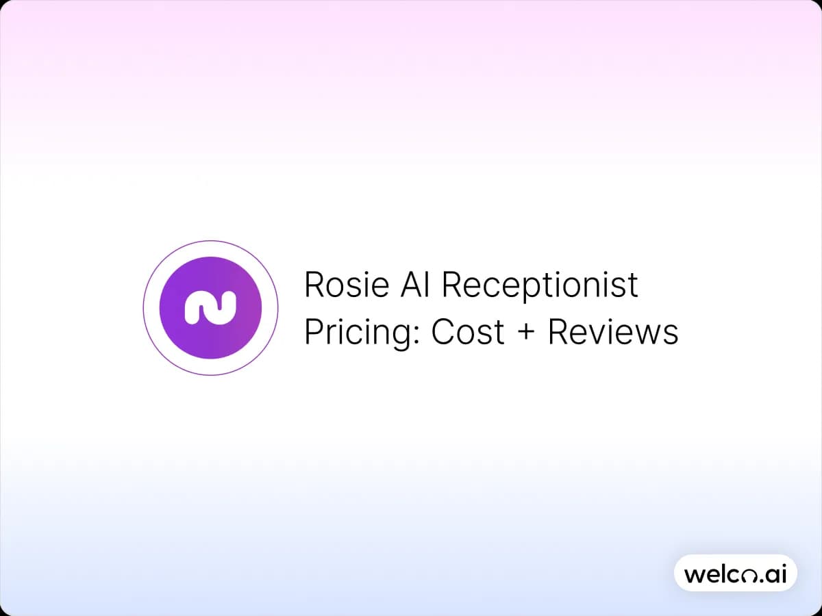 Rosie AI Receptionist Pricing_ Cost + Reviews