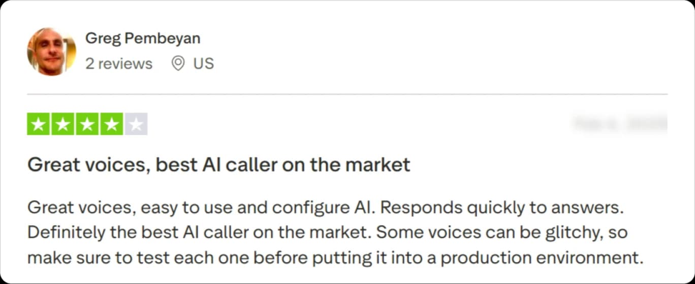 Positive review praising great voices and a responsive AI phone answering system.
