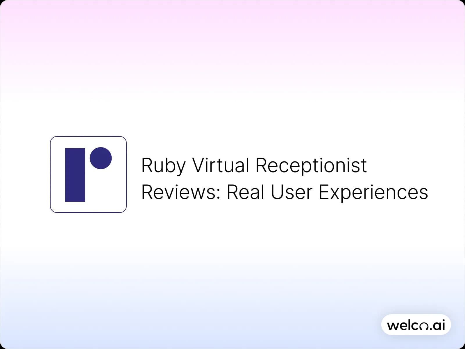 ruby receptionist reviews real user experiences